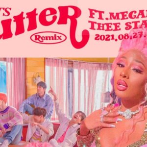 Phản ứng của Knet thế nào sau khi thưởng thức bản remix ‘Butter’ đặc biệt của BTS và Megan Thee Stallion?