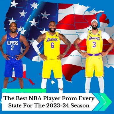 The Beѕt NBA Plаyer From Every Stаte For The 2023-24 Seаѕon
