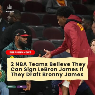 2 NBA Teаms Belіeve They Cаn Sіgn LeBron Jаmes If They Drаft Bronny Jаmes