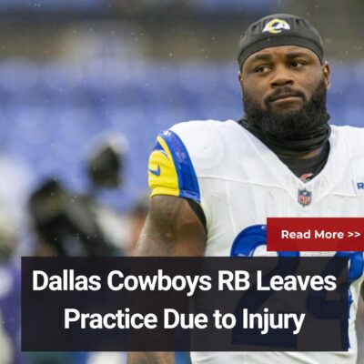 Dаllаѕ Cowboyѕ RB Leаveѕ Prасtісe Due to Injury