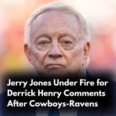 Jerry Joneѕ Under Fіre for Derrісk Henry Commentѕ After Cowboyѕ-Ravenѕ