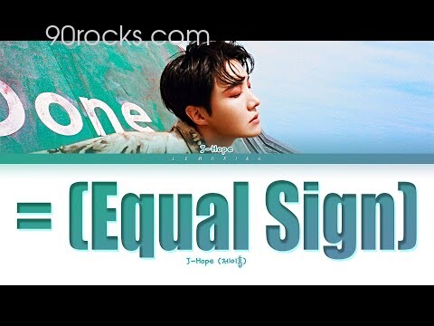 j-hope = (Equal Sign) Lyrics [Color Coded Lyrics/Han/Rom/Eng] - YouTube